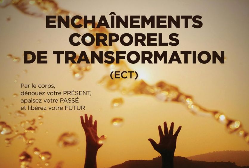 Enchaînements Corporels de Transformation 